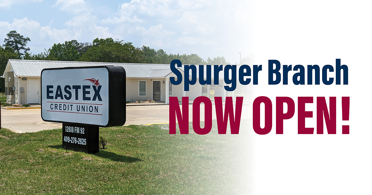 Eastex credit union's newest branch is now open in Spurger, TX